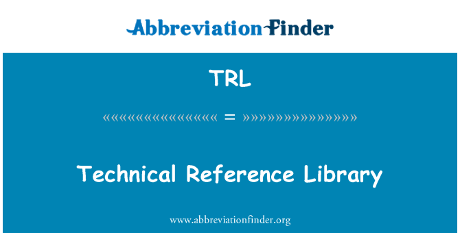 TRL: Biblioteca tècnica de referència