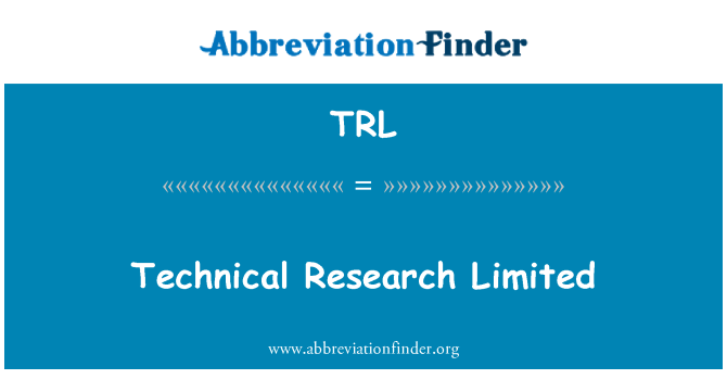 TRL: Teknisk forskning Limited