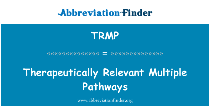 TRMP: 治療に関連する複数の経路