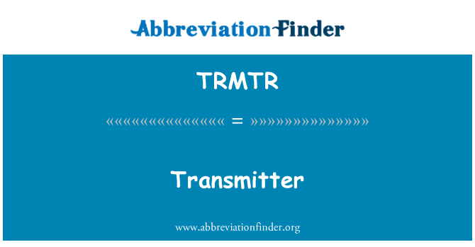 TRMTR: Transmisor
