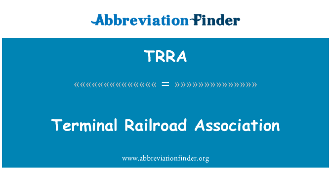TRRA: Terminál železniční asociace