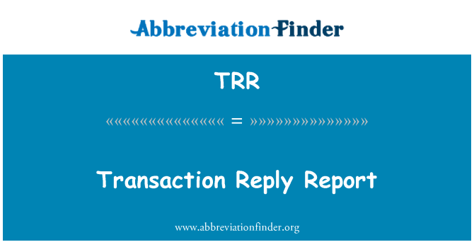 TRR: Svar transaktionsrapport