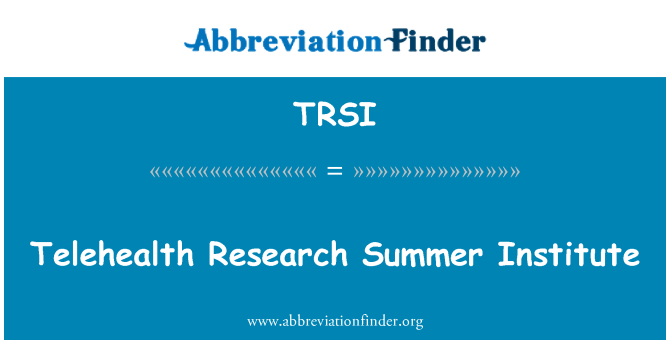 TRSI: Instituto de verano de investigación de telesalud