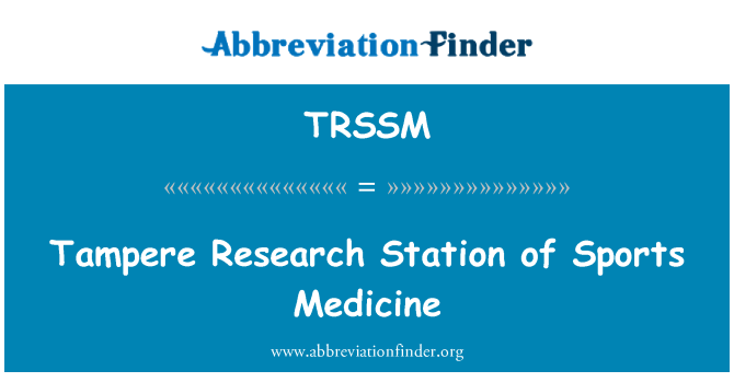 TRSSM: 運動醫學坦佩雷研究站