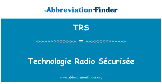 TRS: Technologie 라디오 Sécurisée
