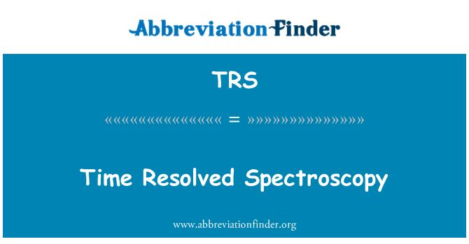 TRS: Время решена спектроскопии