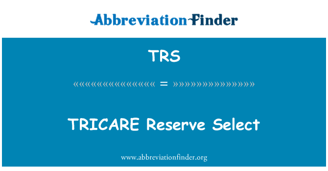 TRS: TRICARE Reserve Välj