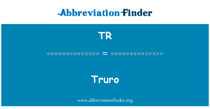 TR: Truro