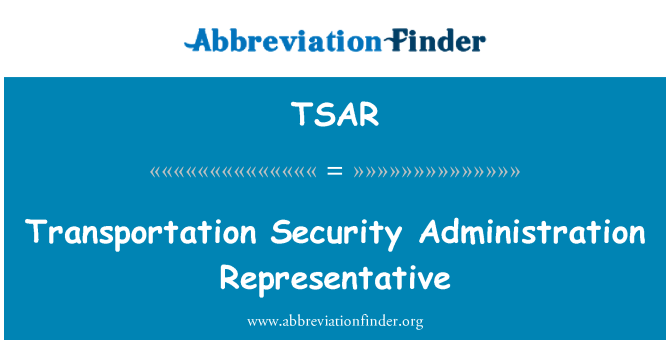 TSAR: Transpòtasyon sekirite administrasyon Représentant