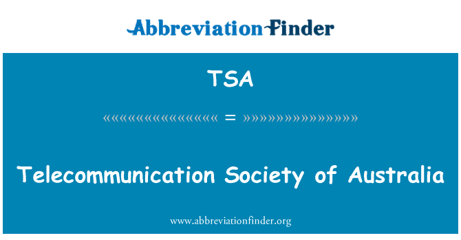 TSA: Austraalia telekommunikatsiooni ühiskonna