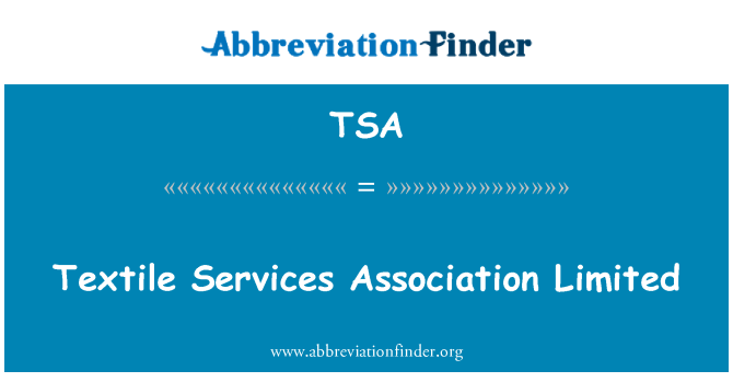 TSA: Textilní služby asociace Limited