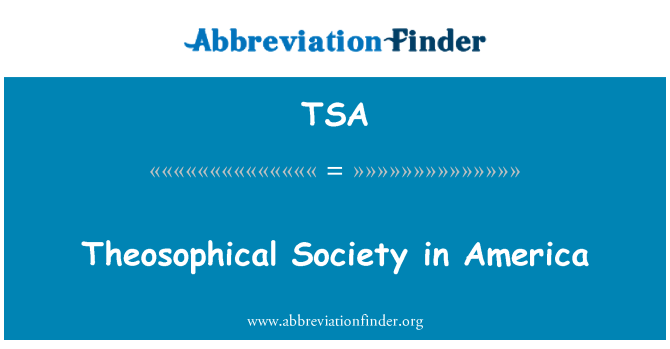 TSA: Teozófiai Társulat Amerikában