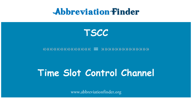 TSCC: Time Slot řídicí kanál