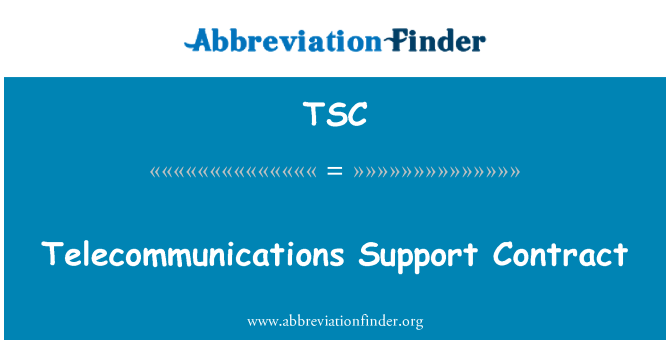 TSC: Contrat de Support de télécommunications