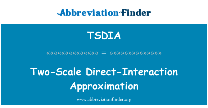 TSDIA: Aproximação direta-interação de dois-escala
