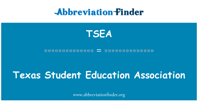 TSEA: Texas studentu izglītības asociācija