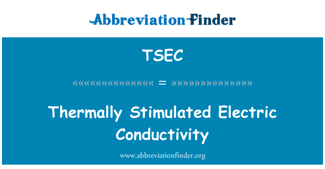 TSEC: Термически стимулировала электропроводности