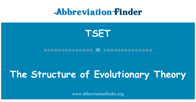 TSET: Èstrikti de teori Évolution