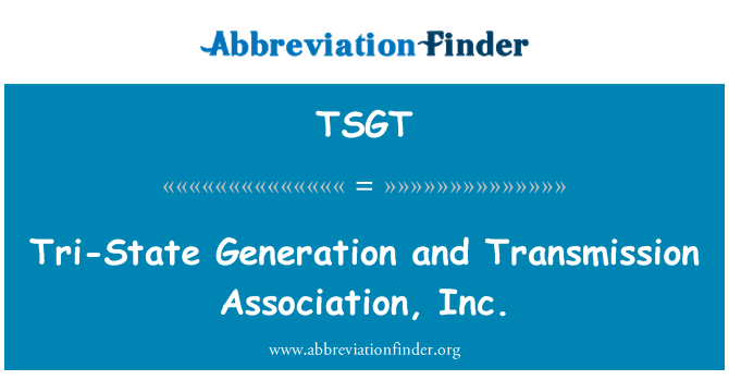 TSGT: Twa ak leta Génération Et transmisyon asosyasyon, Inc.