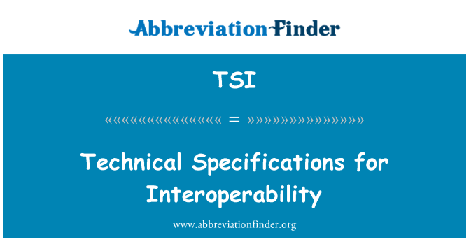 TSI: Especificacions tècniques per a la interoperabilitat