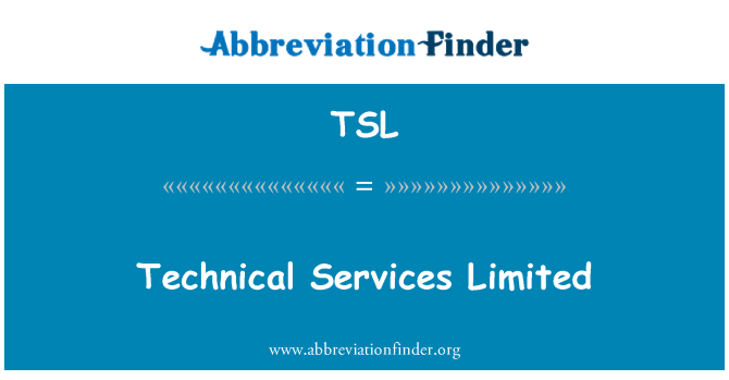 TSL: Teknikal Perkhidmatan terhad