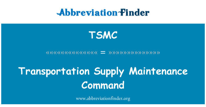 TSMC: Transportation Supply Maintenance Command