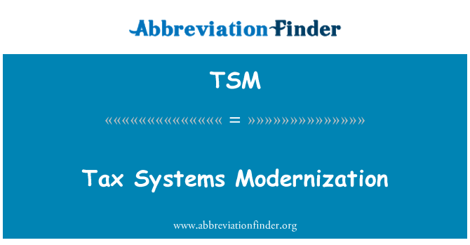 TSM: Modernisation des systèmes fiscaux