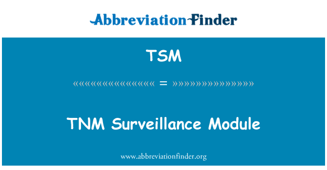 TSM: TNM siveyans modile