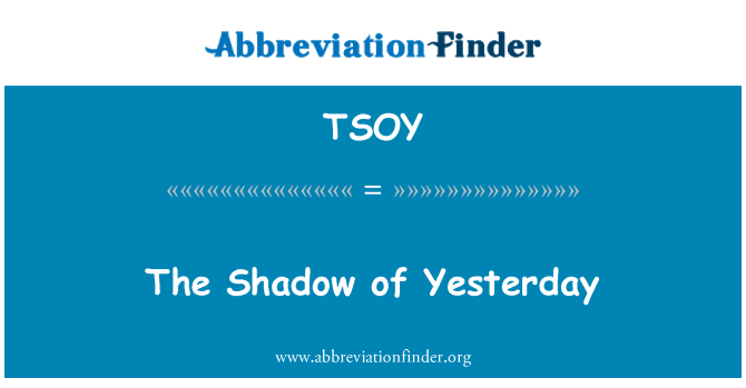 TSOY: L'ombra di ieri