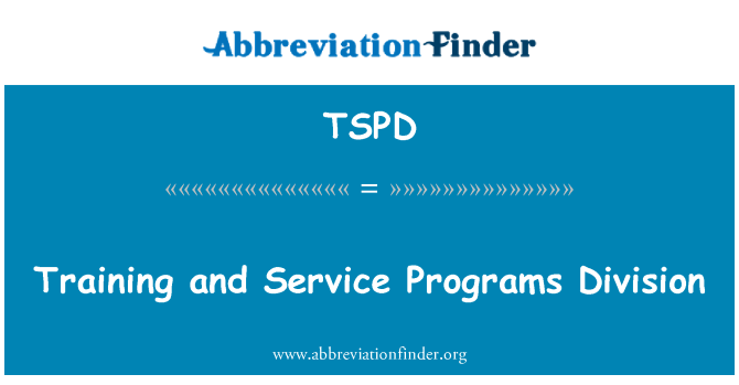TSPD: Apmācība un servisa programmas nodaļa
