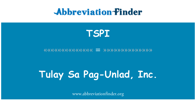 TSPI: Tulay Sa Pag-Unlad, Inc.