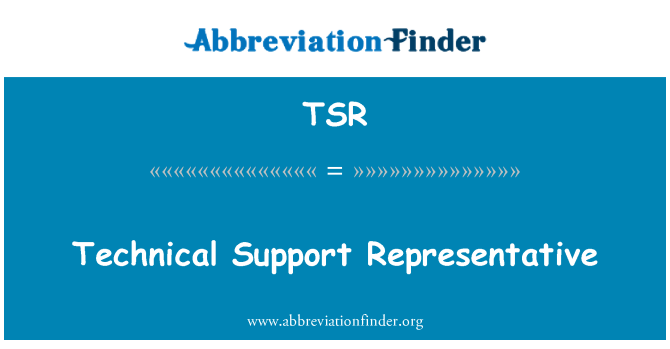 TSR: تکنیکی معاونت کے نمائندے