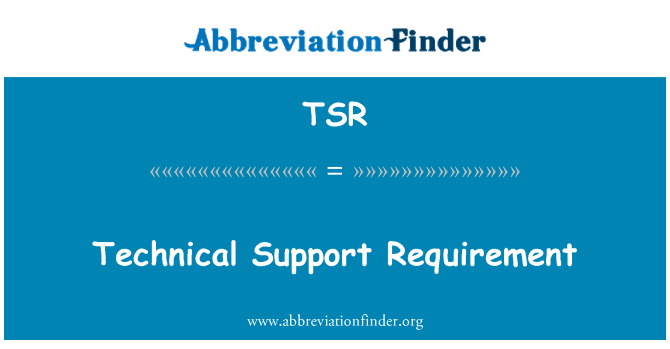 TSR: Krav på Teknisk Support