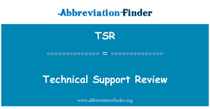 TSR: تکنیکی معاونت کا جائزہ