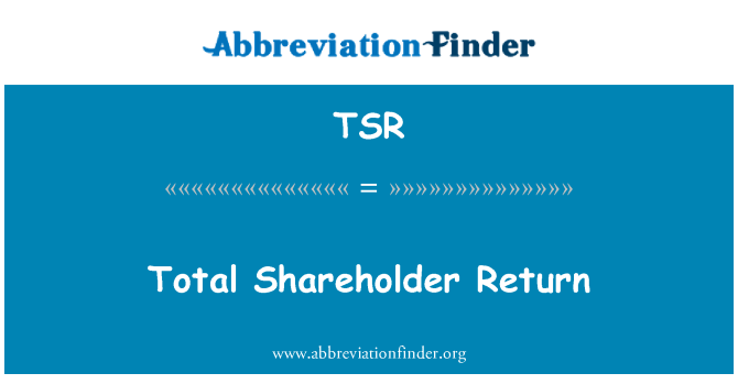 TSR: Totale aandeelhoudersrendement