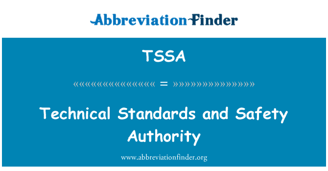TSSA: Technical Standards and Safety Authority