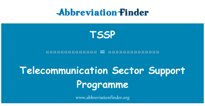 TSSP: Telekomunikacijų sektoriaus rėmimo programa