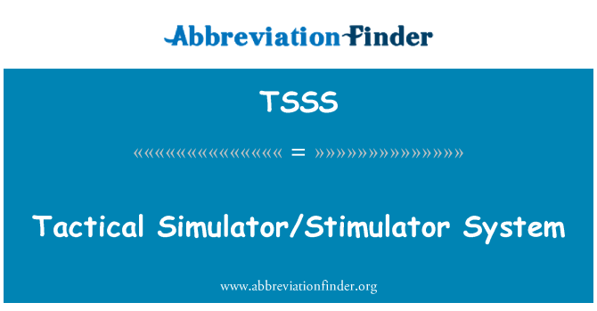 TSSS: 戰術模擬器/刺激器系統