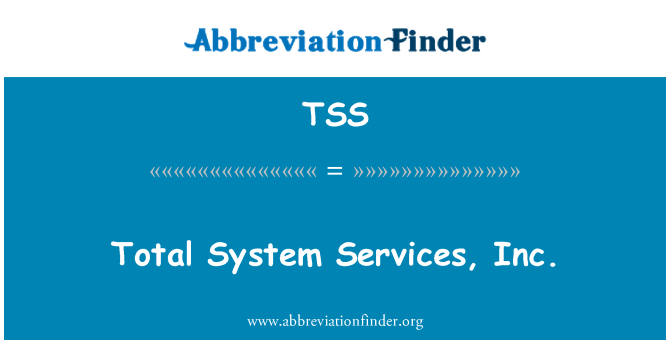 TSS: Total System Services, Inc.