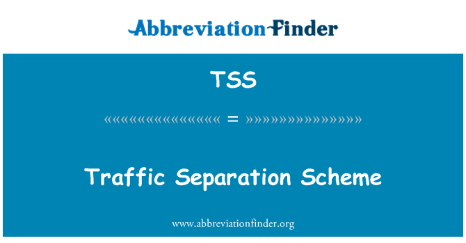 TSS: Dispositif de séparation du trafic