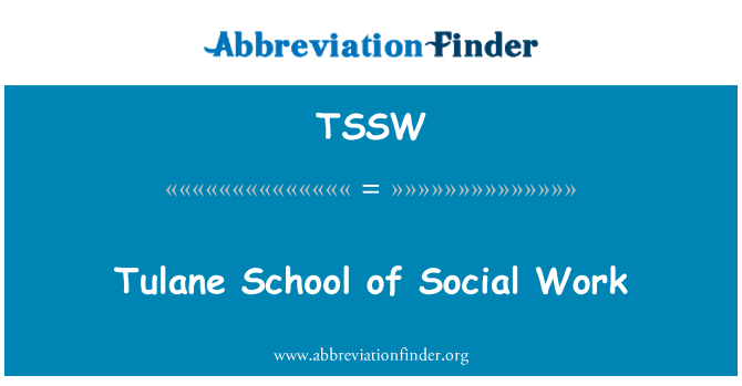 TSSW: Lekòl Tulane sosyal travay