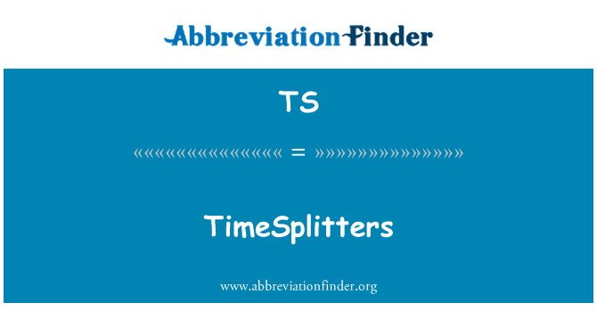 TS: TimeSplitters