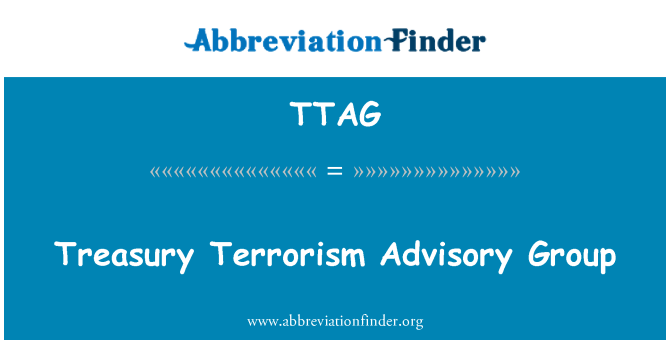 TTAG: Treasury Terrorism Advisory Group