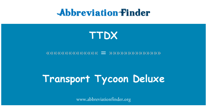 TTDX: Transpò yo rele Deluxe