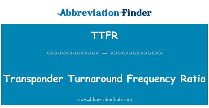 TTFR: อัตราส่วนความถี่ระยะทรานสปอนเดอร์