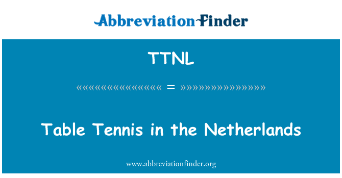 TTNL: Table Tennis in the Netherlands