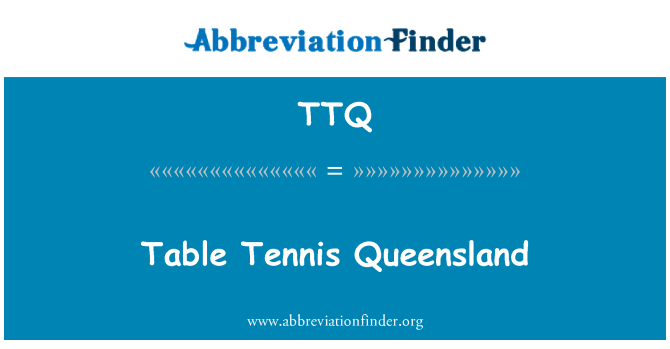 TTQ: Bordtennis Queensland