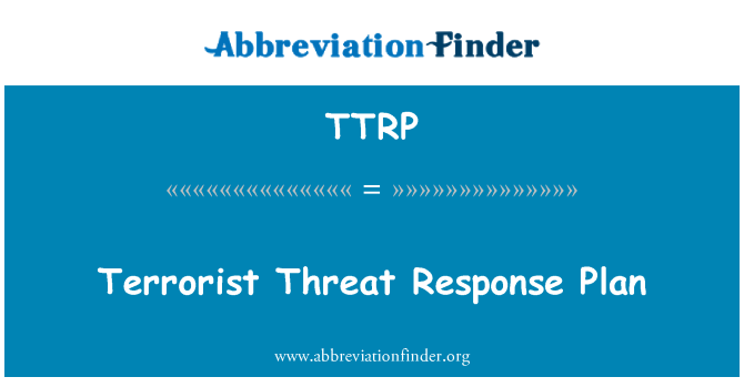TTRP: خطة الاستجابة لتهديد إرهابي