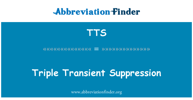 TTS: 트리플 일시적인 억제