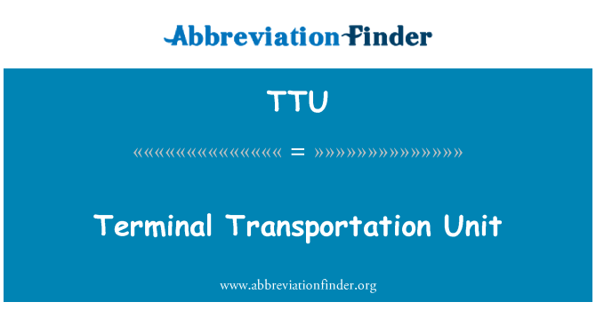 TTU: Unit terminal transportasi